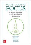 Pocket Guide to POCUS : Point-Of-Care Tips for Point-of-CareUltrasound 2019