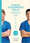 Clinical Psychomotor Skills (3-Point): Assessment Tools for Nurses, Resource Access 24 Months, 7th Ed 2018