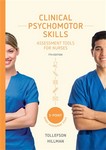 Clinical Psychomotor Skills (5-Point) : Assessment Tools forNurses , Resource 24 Months 7th Ed 2018