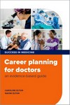 Career Planning for Doctors An Evidence-Based Guide 2025