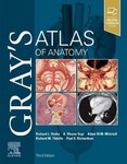 Gray's Atlas of Anatomy 3rd Ed 2020