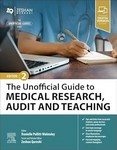 The Unofficial Guide to Medical Research Audit and Teaching 2nd Ed 2026