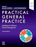 Practical General Practice Guidelines for Effective ClinicalManagement 8th Ed 2025