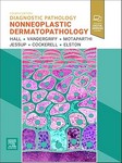 Diagnostic Pathology Nonneoplastic Dermatopathology 4th Ed  2026