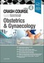 Crash Course Obstetrics and Gynaecology 4th Ed 2019