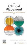 The Clinical Placement An Essential Guide for Nursing       Students 5th Ed 2022