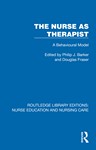 The Nurse as Therapist A Behavioural Model
