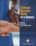 Clinical Nursing Skills at a Glance 2022