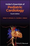 Moller's Essentials of Pediatric Cardiology 4th Ed 2022