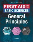 First Aid for the Basic Sciences: General Principles 3rd Ed 2016