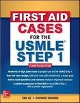 First Aid Cases for the USMLE Step 1 , 4th Ed 2018