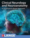 Clinical Neurology and Neuroanatomy A Localization-Based    Approach 2nd Ed 2022