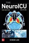 The Neuro ICU Book 3rd Ed 2026