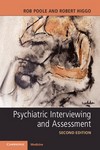 Psychiatric Interviewing and Assessment 2nd Ed 2017