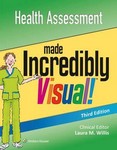Health Assessment Made Incredibly Visual 3rd Ed 2016