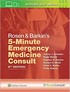 Rosen & Barkin's 5-Minute Emergency Medicine Consult 6th Ed 2019