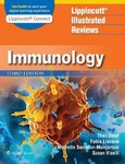 Lippincott Illustrated Reviews : Immunology 3rd Ed
