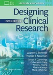 Designing Clinical Research 5th Ed 2022