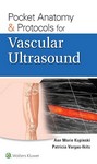 Pocket Anatomy and Protocols for Vascular Ultrasound 1st Ed 2026